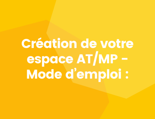création compte AT/MP