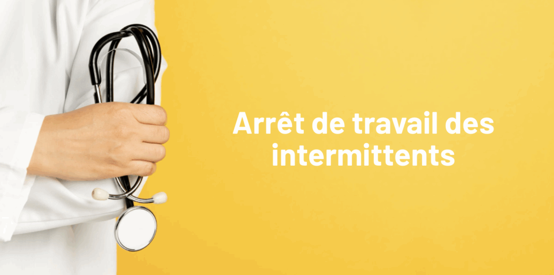 Arrêt de travail intermittents